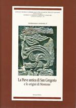 La Pieve antica di San Gregorio e le origini di Montone