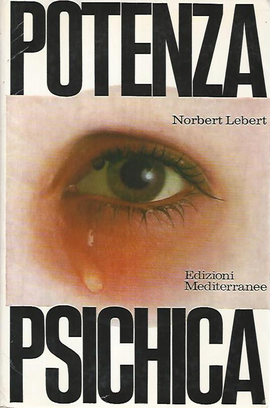 Potenza psichica - Norbert Lebert - copertina