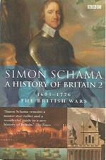 A history of Britain 2 1603-1776. The british wars