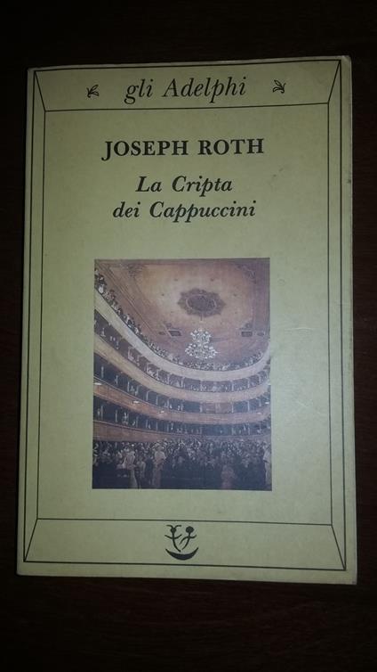 La Cripta dei Cappuccini - Joseph Roth - copertina