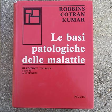 Le basi patologiche della malattia - copertina