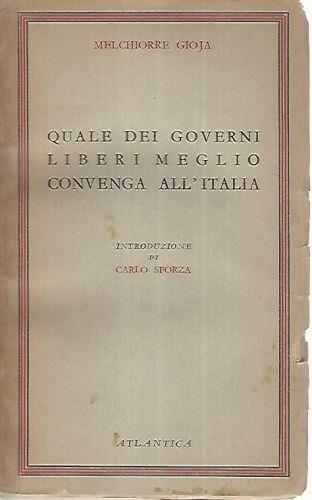 Quale dei governi liberi meglio convenga all'Italia - Melchiorre Gioja - copertina