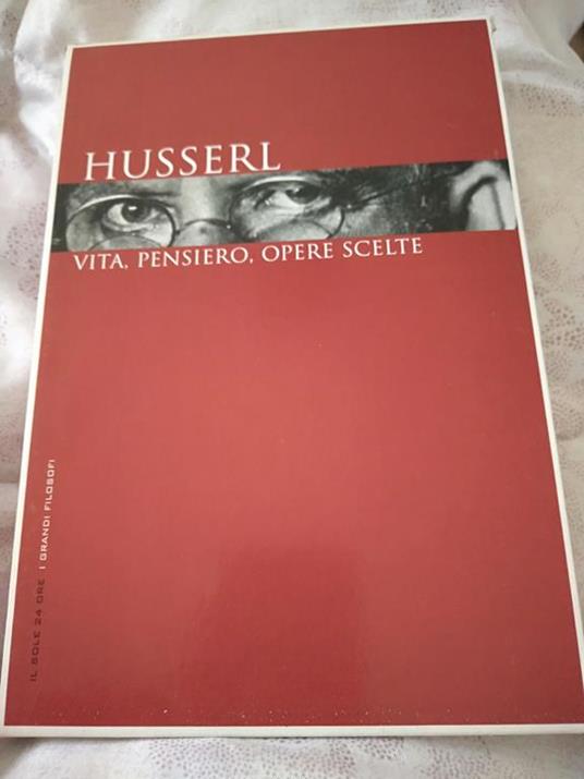 Husserl vita pensiero opere scelte - Armando Massarenti - copertina