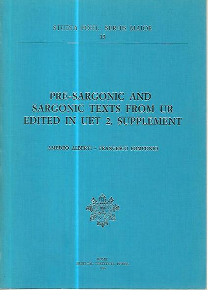 Pre - sargonic and sargonic texts from ur edited in uet 2, supplement - copertina