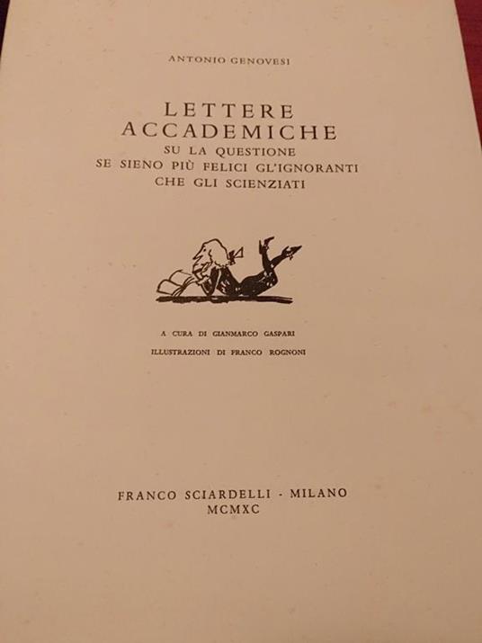 Lettere accademiche su la questione se sieno più felici gl'ignaranti che gli scienziati - Antonio Genovesi - copertina