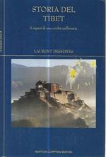 Storia del Tibet. I segreti di una civiltà millenaria