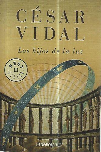 Los hijos de la luz - Cesar Vidal - copertina