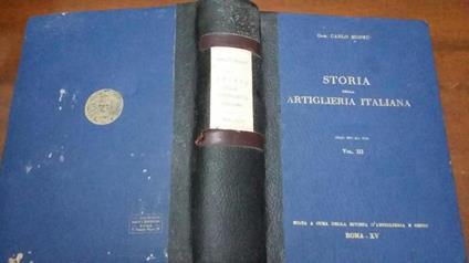Storia delle artiglieria italiana vol III - Carlo Montù - copertina