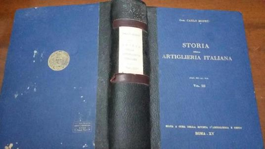 Storia delle artiglieria italiana vol III - Carlo Montù - copertina