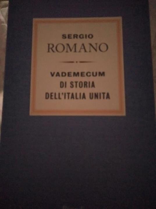 Vademecum di storia dell' Italia unita - Sergio Romano - copertina