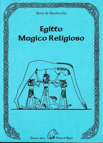Egitto magico religioso - Boris De Rachewiltz - copertina