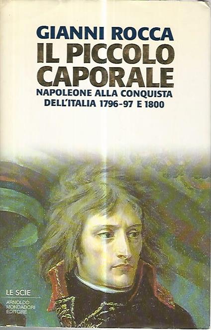 Il piccolo caporale - Gianni Rocca - copertina