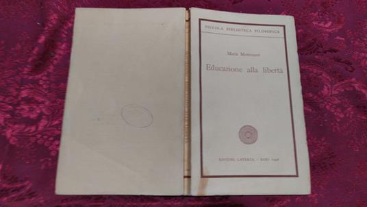 Educazione alla liberta' - Maria Montessori - copertina