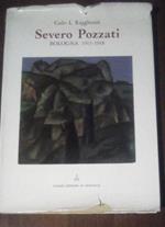 Severo Pozzati. Bologna 1913 - 1918