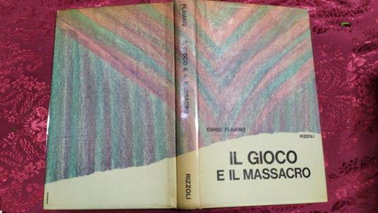 Il gioco e il massacro - Ennio Flaiano - copertina
