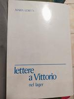 Lettere a Vittorio nel lager
