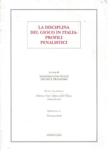 La disciplina del gioco in Italia: profili penalistici - copertina
