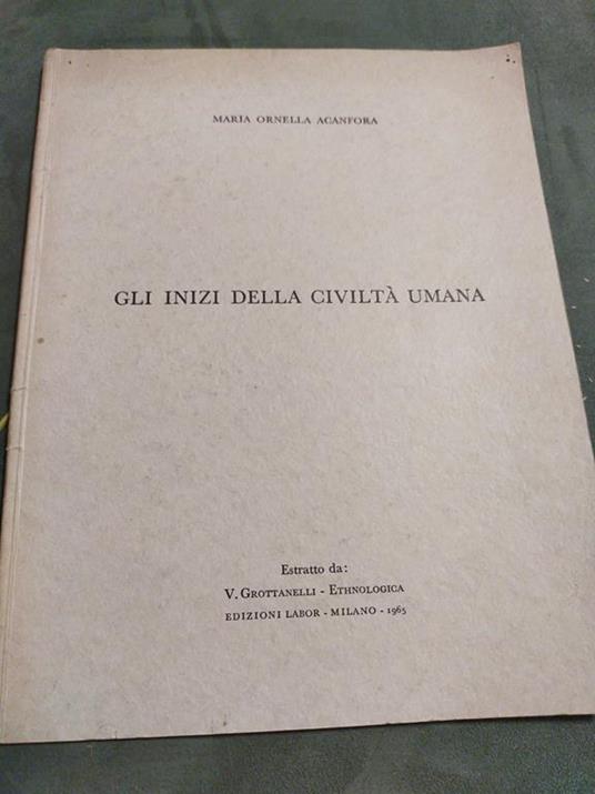 Gli inizi della civiltà umana - copertina
