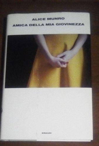 Amica della mia giovinezza - Alice Munro - copertina