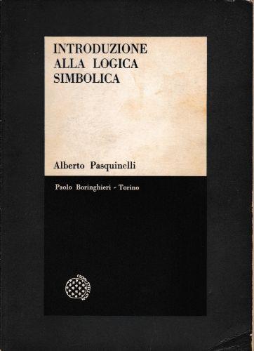 Introduzione alla logica simbolica - Alberto Pasquinelli - copertina