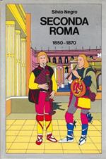 Seconda Roma 1850-1870