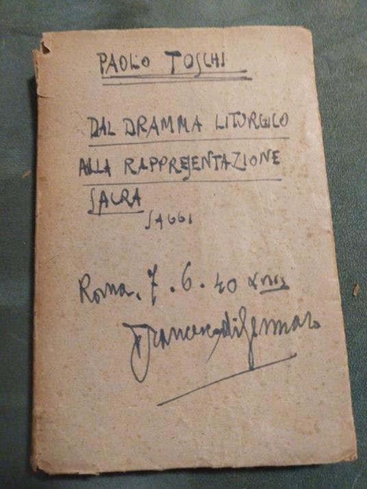 dal dramma liturgico alla presentazione sacra - Paolo Toschi - copertina