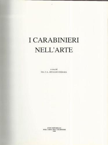 I carabinieri nell'arte - Arnaldo Ferrari - copertina