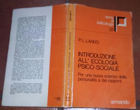 Introduzione all'ecologia psico-sociale : per una nuova scienza della personalita e dei rapporti - copertina