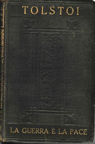 La guerra e la pace, vol. I - Lev Tolstoj - copertina
