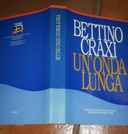 Un'onda lunga - Bettino Craxi - copertina