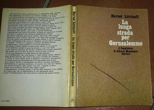 La lunga strada per Gerusalemme : Nascita dello Stato di Israele - Barnet Litvinoff - copertina