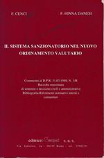 Il sistema sanzionatorio nel nuovo ordinamento valutario 1989