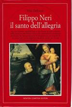 Filippo Neri il santo dell'allegria