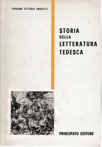 Storia della letteratura tedesca - Giovanni Vittorio Amoretti - copertina