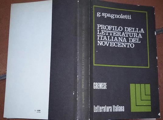 Profilo della letteratura italiana del novecento - Giacinto Spagnoletti - copertina