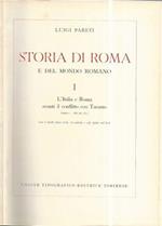 Storia di Roma e del mondo Romano. Volume I. L'Italia e Roma avanti il confitto con Taranto