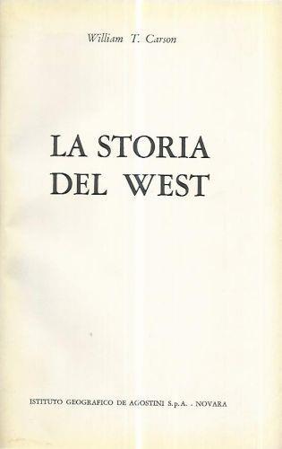 La storia del West - William T. Carson - copertina