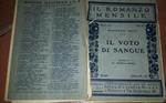Il voto di sangue.Romanzo mensile
