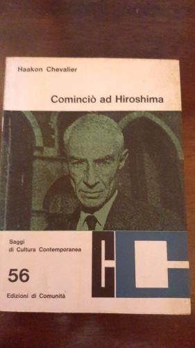 Comincio' Ad Hiroshima - Haakon Chevalier - copertina