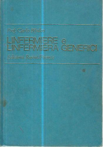 L' infermiere e l'infermiera generici - Carlo Bifulco - copertina