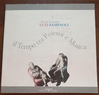 IL Tempo Tra Poesia E Musica - Luciano Sampaoli - copertina