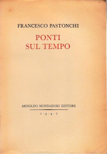 Ponti sul tempo - Francesco Pastonchi - copertina