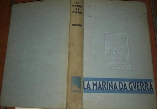 La marina da guerra - Ubaldo Degli Uberti - copertina