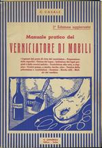 Manuale pratico del verniciatore di mobili