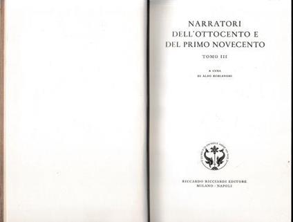 Narratori dell'ottocento e del primo novecento, tomo III a cura di A. Borlenghi 1963 - copertina