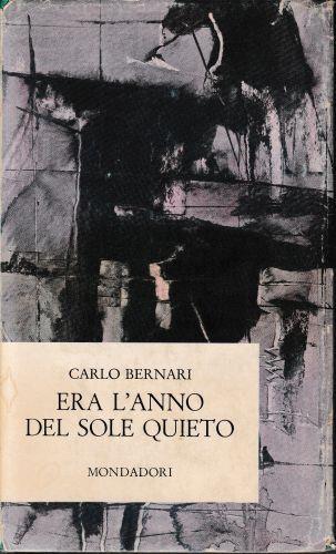Era l'anno del sole quieto - Carlo Bernari - copertina