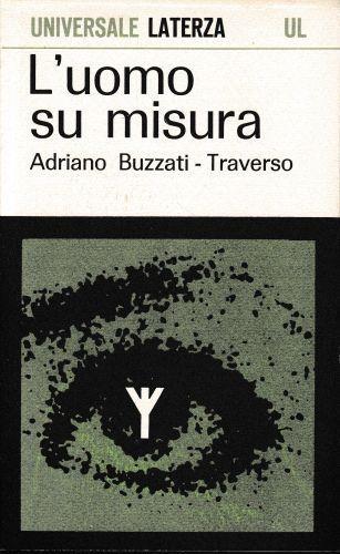 L' uomo su misura - Adriano Buzzati Traverso - copertina