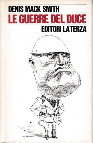 La guerre del Duce - Denis Mack Smith - copertina