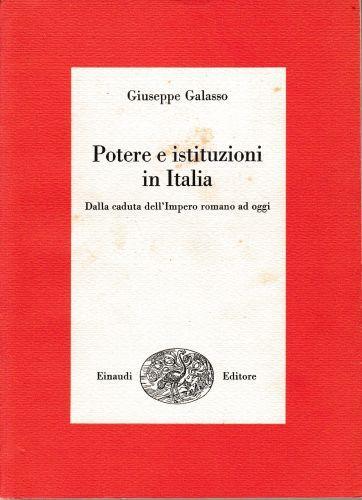 Potere e istituzioni in Italia - Giuseppe Galasso - copertina