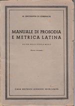 Manuale di prosodia e metrica latina